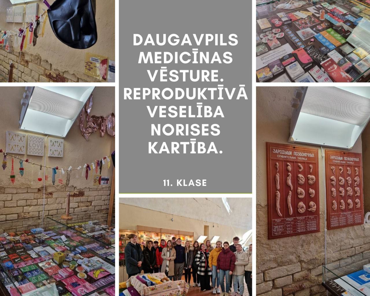 11.KLASES SKOLĒNI APMEKLĒJA "MEDICĪNAS IZSTĀDI" DAUGAVPILS CIETOKSNĪ